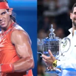 Rafael Nadal vs Novak Djokovic